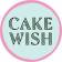 CAKEWISH