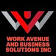 Work Avenue and Business Solutions Incorporated
