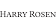 HARRY ROSEN