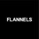 Flannels
